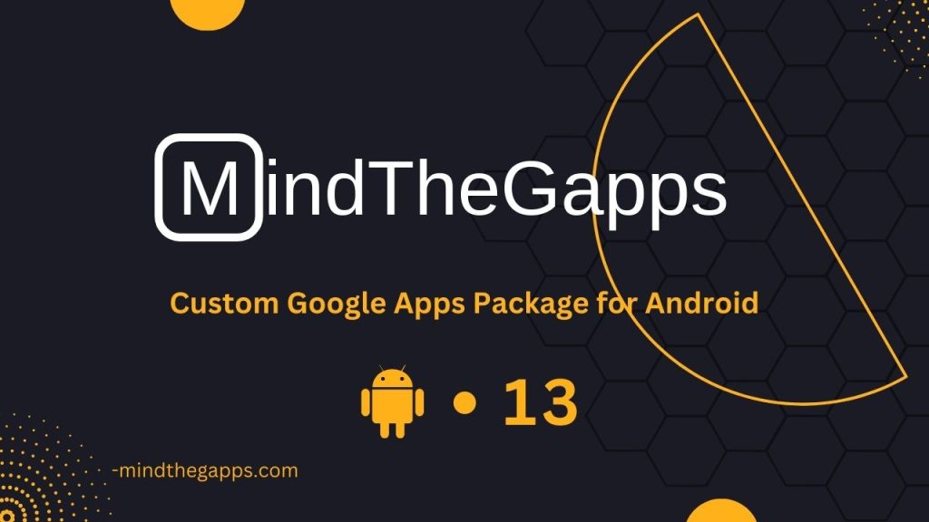 mindthegapps for android 13