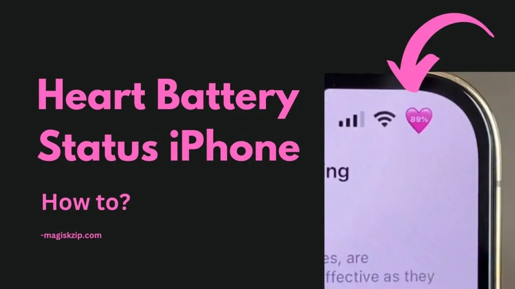 How to Get a Heart Battery Status on Your iPhone
