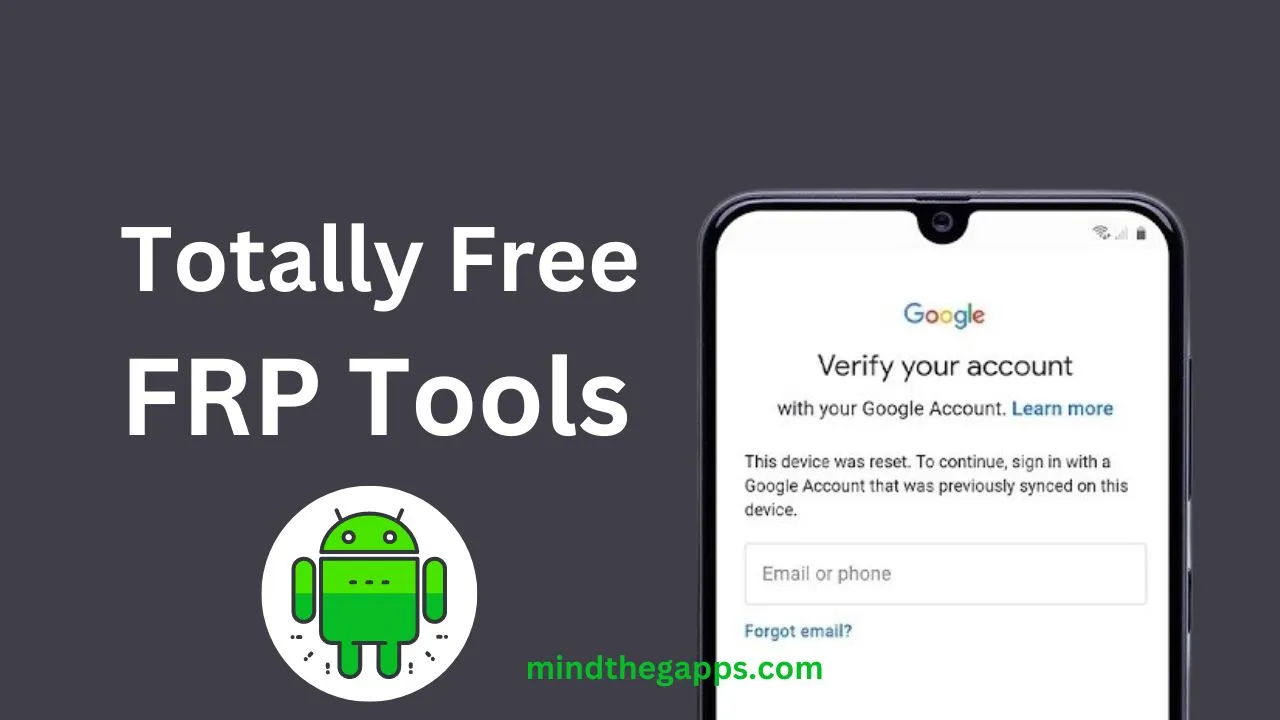 Totally Free FRP Tools for All Android Phones and Tablets