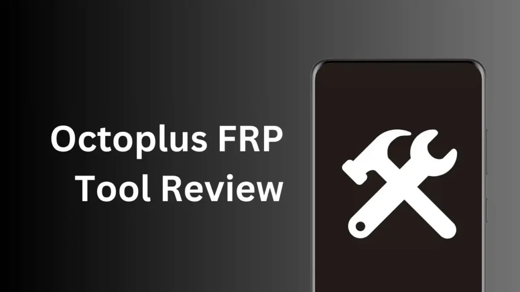 Octoplus FRP Tool Review