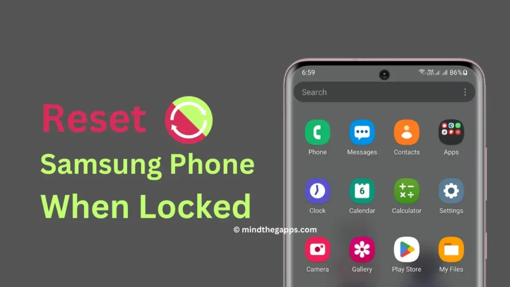 How to Reset Samsung Phone When Locked