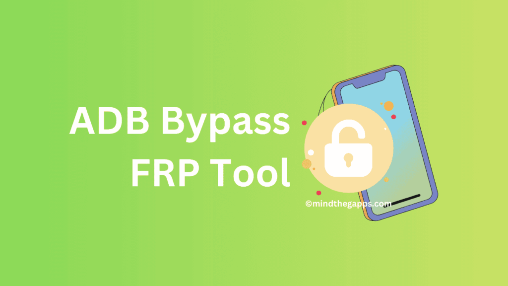 ADB Bypass FRP Tool for Easy Samsung Unlocking