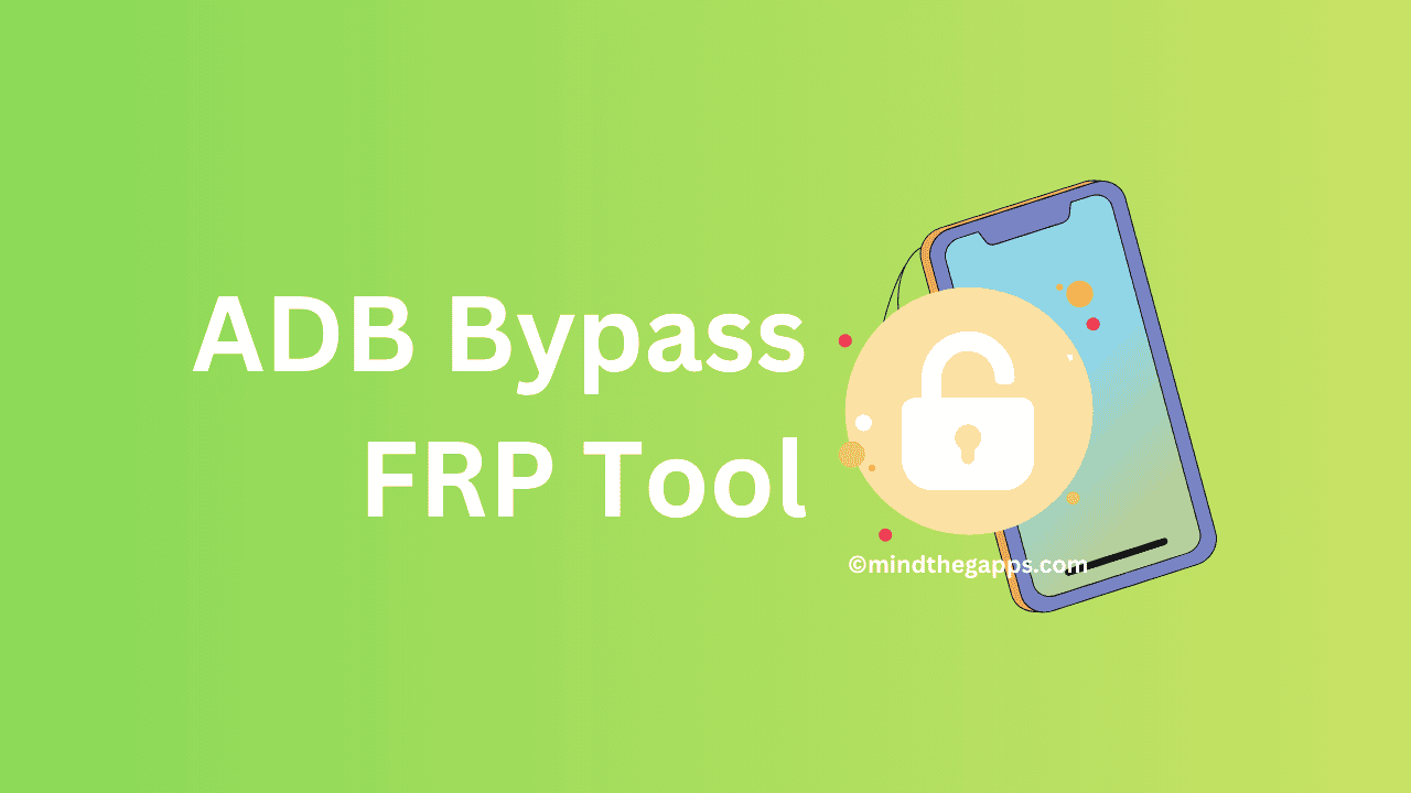 ADB Bypass FRP Tool for Easy Samsung Unlocking